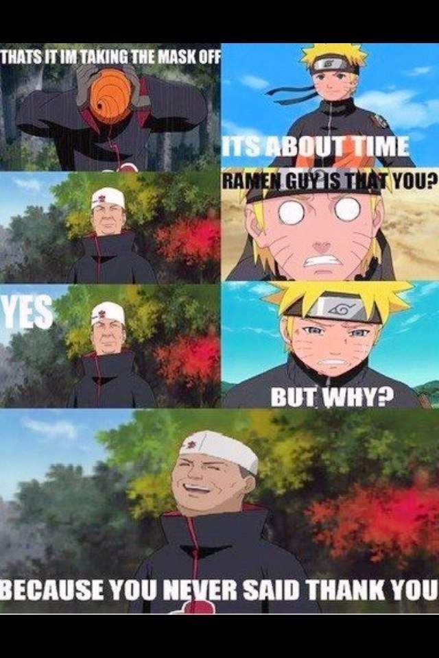 Naruto jokes.